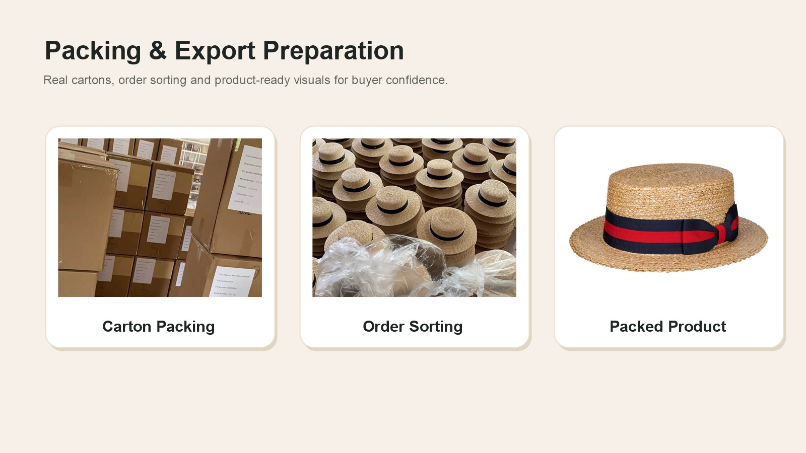 Packing and export preparation for straw hat orders